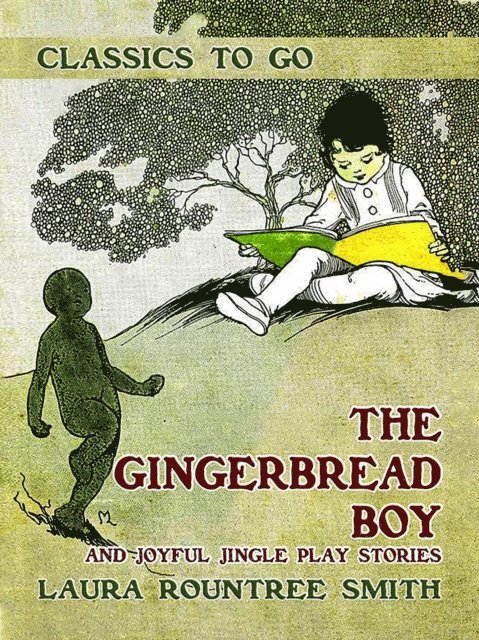 Laura Rountree Smith - Gingerbread Boy and Joyful Jingle Play Stories, E-bok