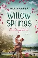Mia Harper - Willow Springs - Finding Love, Häftad. Tillgänglighet: Lägg i varukorg