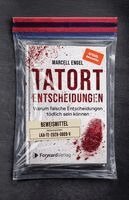 Tatort Entscheidungen