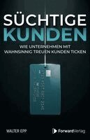 Walter Epp, StudyHelp GmbH - Süchtige Kunden, Häftad