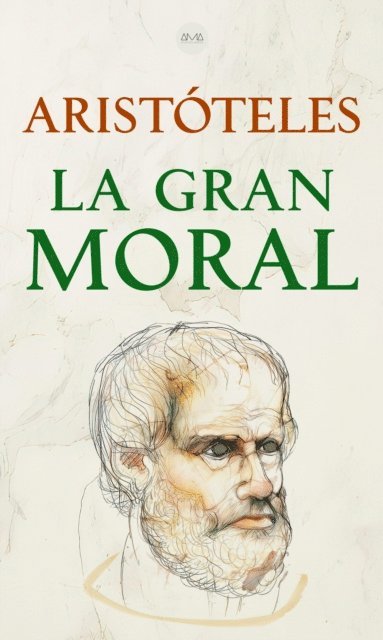 Aristoteles - La Gran Moral, E-bok