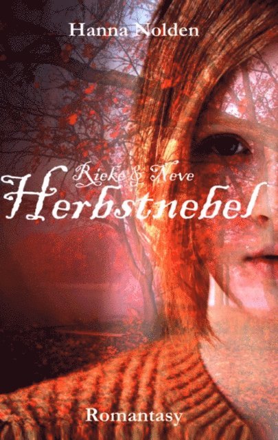 Hanna Nolden - Herbstnebel, E-bok