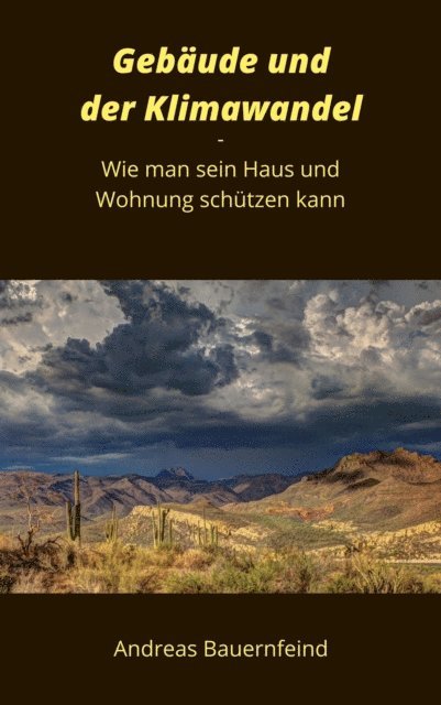 Andreas Bauernfeind - Gebäude und der Klimawandel, E-bok. Tillgänglighet: Lägg i varukorg