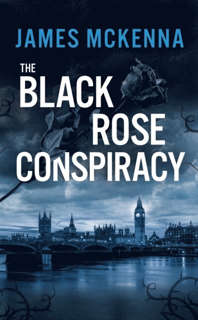 James McKenna - Back Rose Conspiracy, E-bok