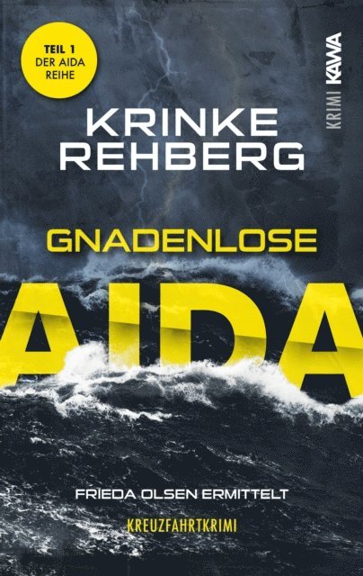 Krinke Rehberg - Gnadenlose Aida, E-bok