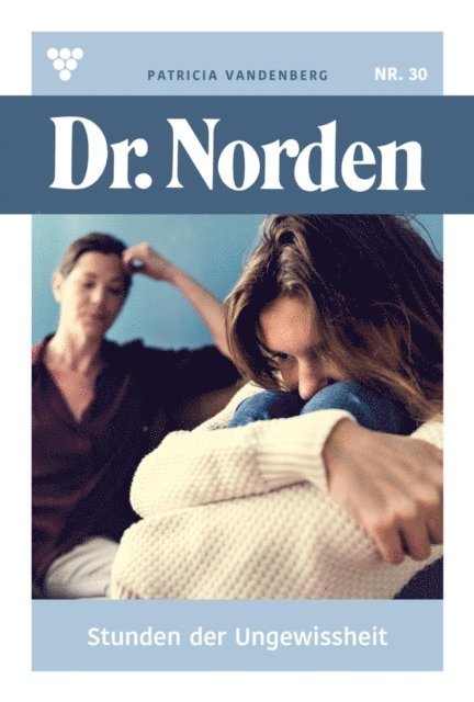 Patricia Vandenberg - Stunden der Ungewissheit, E-bok