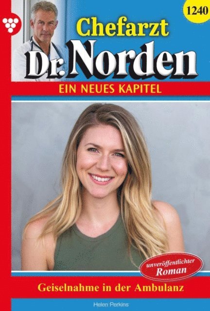 Helen Perkins - Geiselnahme in der Ambulanz, E-bok