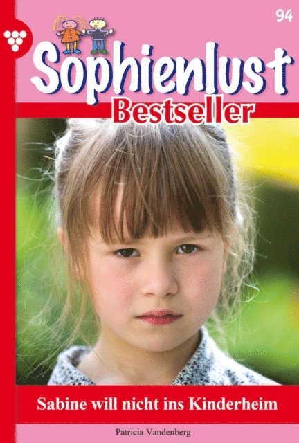 Marisa Frank - Sabine will nicht ins Kinderheim, E-bok