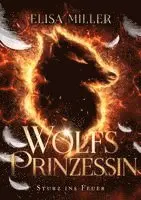 Elisa Miller - Wolfsprinzessin, Häftad. Tillgänglighet: Lägg i varukorg