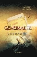 André Milewski - Geheimakte Labrador, Häftad