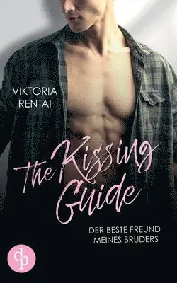 Viktoria Rentai - The Kissing Guide, Häftad. Tillgänglighet: Lägg i varukorg