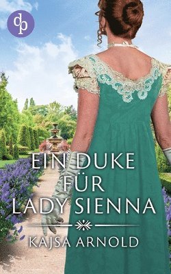 Duke für Lady Sienna