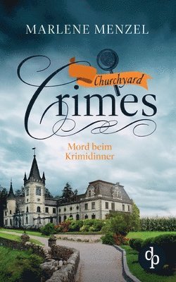 Marlene Menzel - Mord beim Krimidinner, Häftad