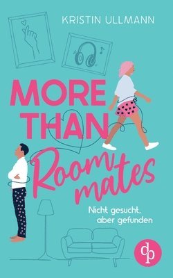 Kristin Ullmann - More Than Roommates, Häftad