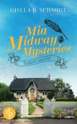 Gisela B Schmidt - Mia Midway Mysteries, Häftad