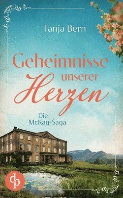 Tanja Bern - Geheimnisse unserer Herzen, Häftad