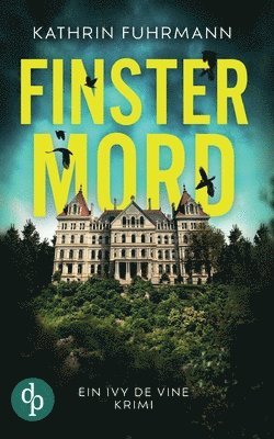 Kathrin Fuhrmann - Finstermord, Häftad