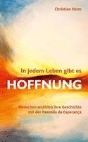 Christian Heim - In jedem Leben gibt es Hoffnung, Häftad. Tillgänglighet: Lägg i varukorg