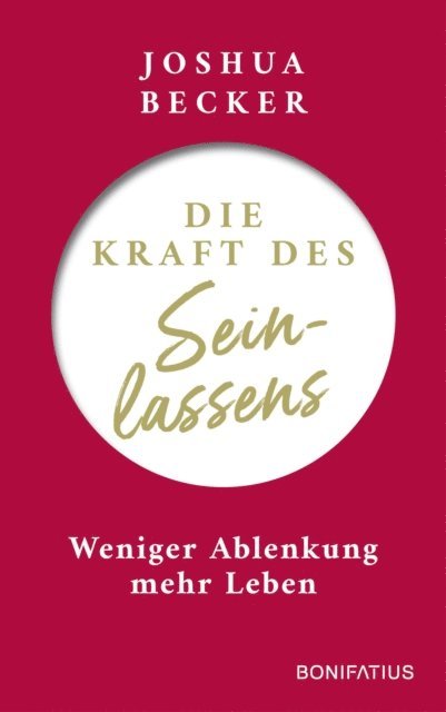 Joshua Becker - Die Kraft des Seinlassens, E-bok