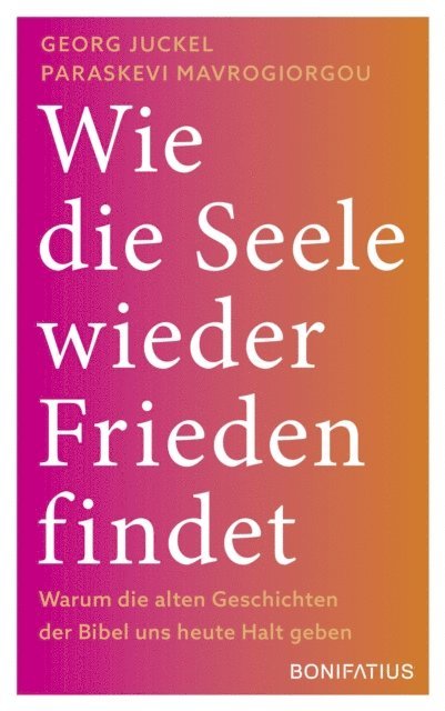 Paraskevi Mavrogiorgou-Juckel, Prof. Georg Juckel - Wie die Seele wieder Frieden findet, E-bok