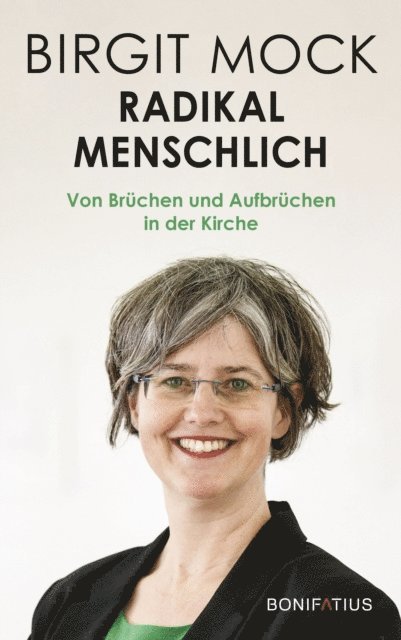 Birgit Mock - Radikal menschlich, E-bok