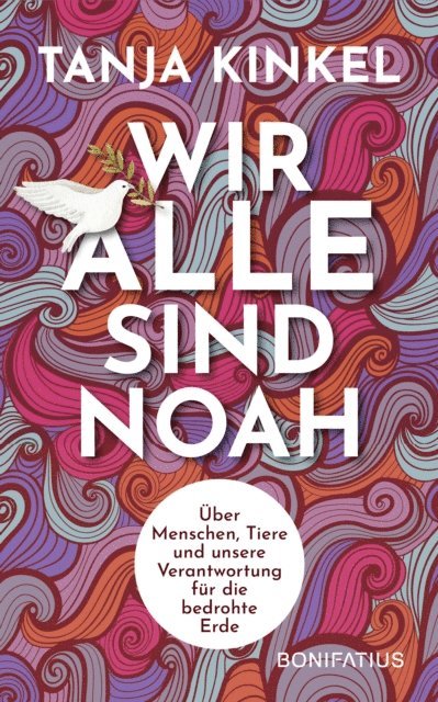 Tanja Kinkel - Wir alle sind Noah, E-bok
