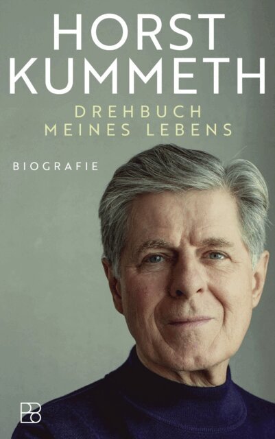 Karoline Kuhn, Horst Kummeth - Drehbuch meines Lebens, E-bok