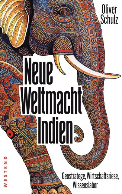 Oliver Schulz - Neue Weltmacht Indien, E-bok