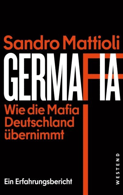 Sandro Mattioli - Germafia, E-bok. Tillgänglighet: Lägg i varukorg