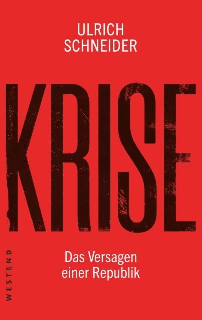 Ulrich Schneider - Krise, E-bok