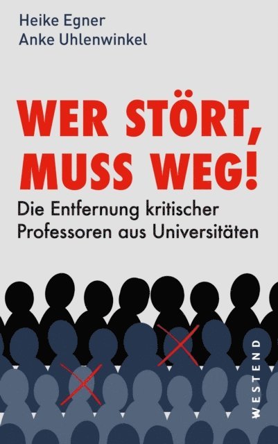Anke Uhlenwinkel, Heike Egner - Wer stört, muss weg!, E-bok