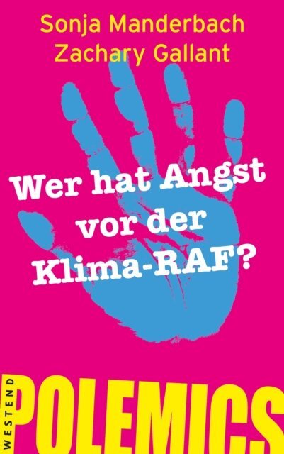 Zachary Gallant, Sonja Manderbach - Wer hat Angst vor der Klima-RAF?, E-bok