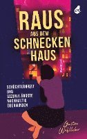 Gustav Wohlleber - Raus aus dem Schneckenhaus, Häftad