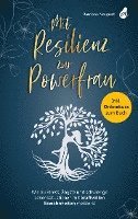 Ramona Neupert - Mit Resilienz zur Powerfrau, Häftad