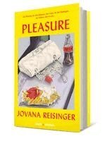 Jovana Reisinger - PLEASURE, Inbunden