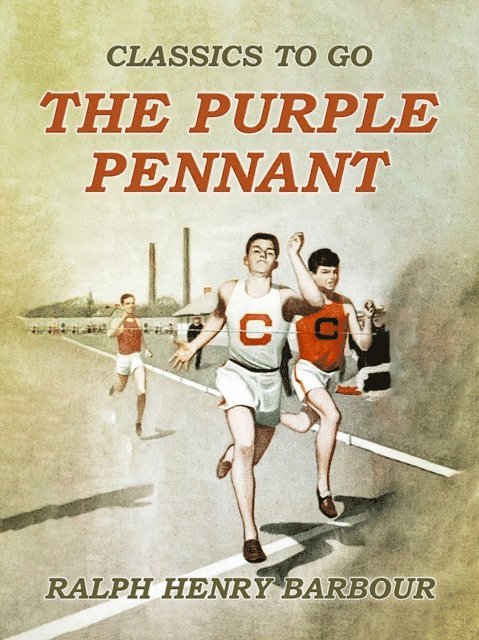 Ralph Henry Barbour - Purple Pennant, E-bok