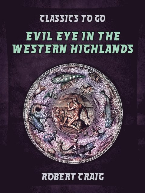 Robert Craig - Evil Eye in the Western Highlands, E-bok