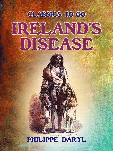 Philippe Daryl - Ireland's Disease, E-bok