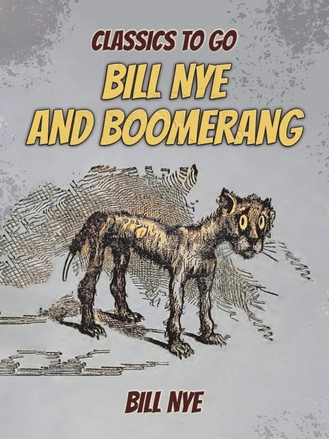 Bill Nye - Bill Nye And Boomerang, E-bok