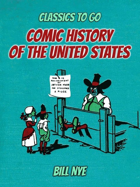Bill Nye - Comic History Of The United States, E-bok