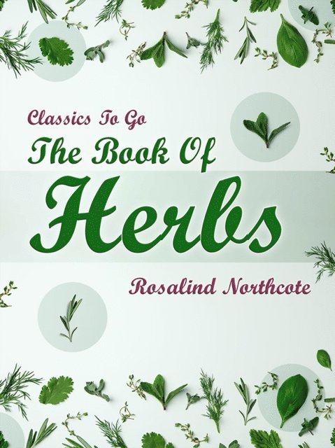 Rosalind Northcote - Book Of Herbs, E-bok
