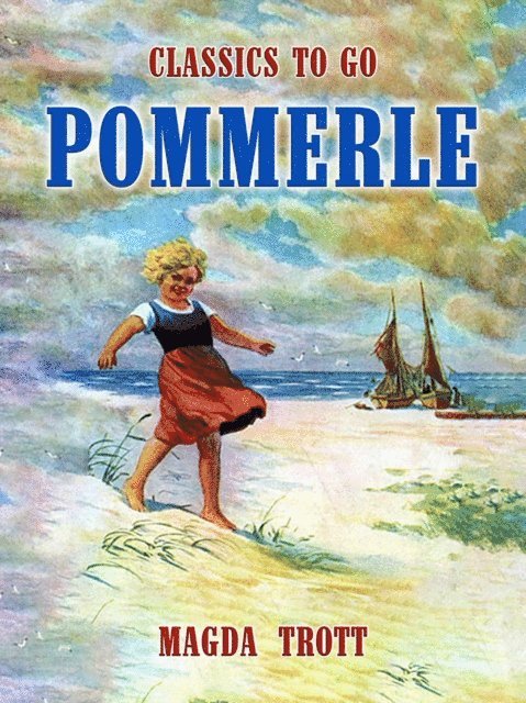 Magda Trott - Pommerle, E-bok