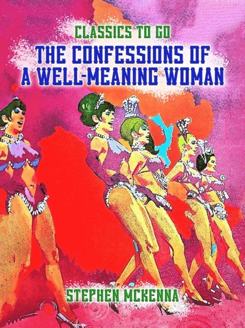 Stephen McKenna - Confessions of a well-meaning Woman, E-bok