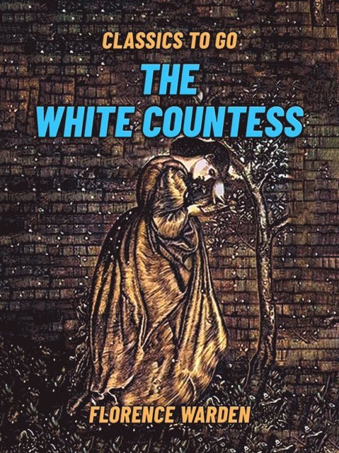 Florence Warden - White Countess, E-bok
