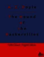 Arthur Conan Doyle, Redaktion Gröls-Verlag - The Hound of the Baskervilles, Häftad