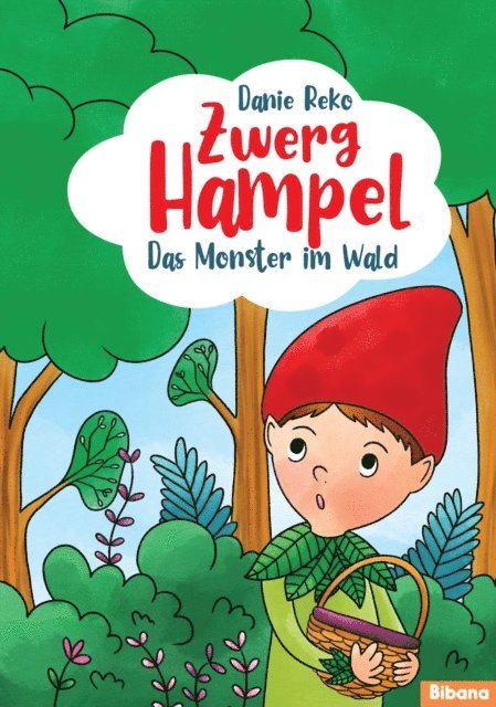 Danie Reko - Zwerg Hampel - Das Monster im Wald (Band 2), E-bok