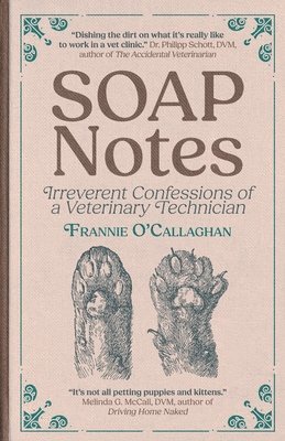 Frannie O'Callaghan - SOAP Notes, Häftad