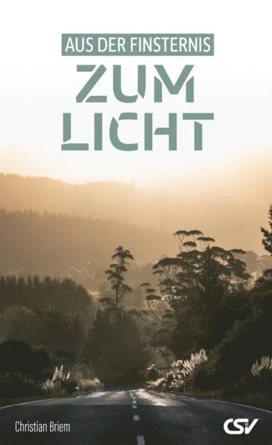 Christian Briem - Aus der Finsternis zum Licht, E-bok. Tillgänglighet: Lägg i varukorg
