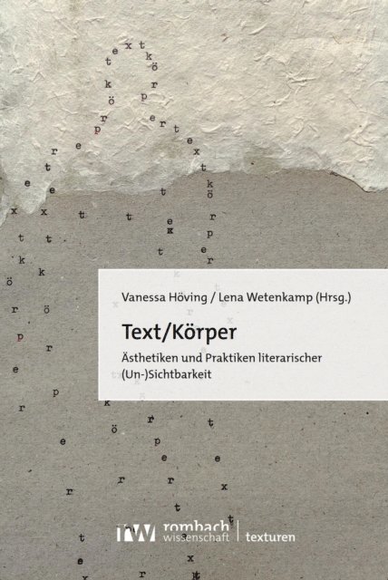 Lena Wetenkamp, Vanessa Hoving - Text/Körper, E-bok