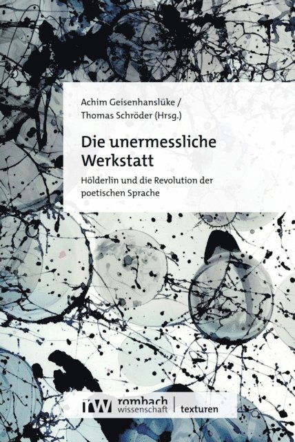Thomas Schroder, Achim Geisenhansluke - Die unermessliche Werkstatt, E-bok